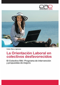 La Orientación Laboral en colectivos desfavorecidos