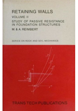 Retaining walls study of passive resistance in foundation structures