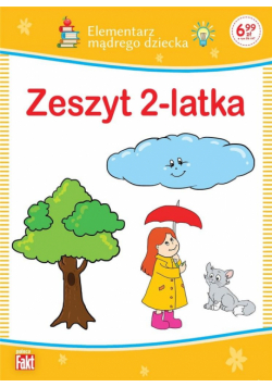 Zeszyt 2-latka. Elementarz mądrego dziecka