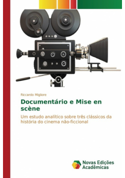 Documentário e Mise en scène