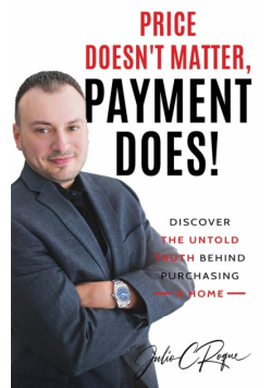 Price Doesn't Matter, Payment Does!