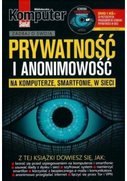 Komputer Świat Prywatność i anonimowość na..