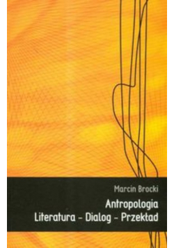 Antropologia literatura dialog przekład