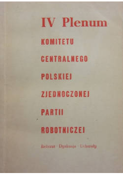 IV plenum komitetu centralnego polskiej zjednoczonej partii robotniczej