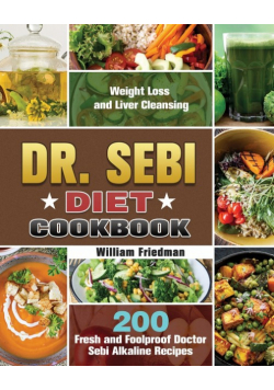 Dr. Sebi Diet Cookbook