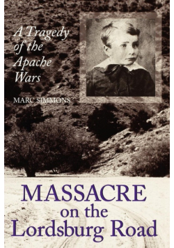 Massacre on the Lordsburg Road