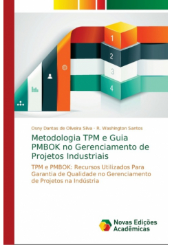 Metodologia TPM e Guia PMBOK no Gerenciamento de Projetos Industriais