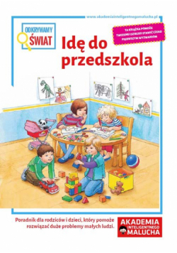 Odkrywamy świat Idę do przedszkola