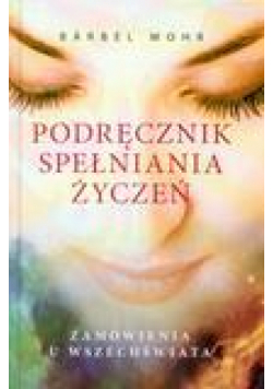 Podręcznik spełniania życzeń