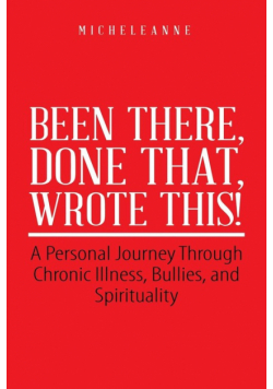Been There, Done That, Wrote This!