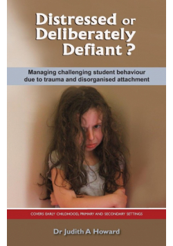 Distressed or Deliberately Defiant?