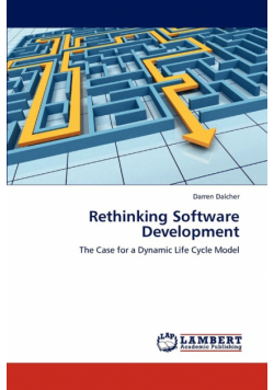 Rethinking Software Development