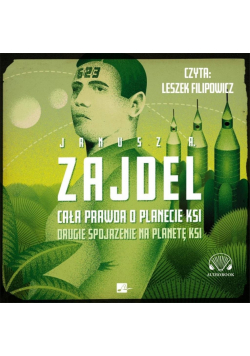 Cała prawda o planecie Ksi Audiobook