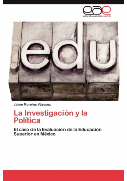 La Investigación y la Política