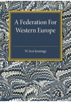 A Federation For Western Europe