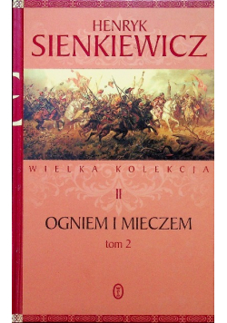 Ogniem i Mieczem Tom  II