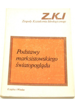Podstawy marksistowskiego światopoglądu