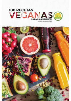 100 recetas veganas para principiantes