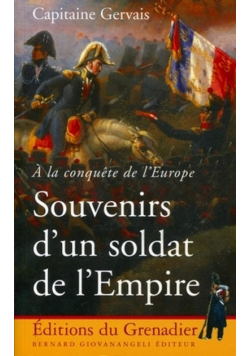 Souvenirs d un soldat de l Empire