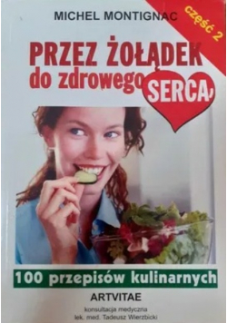 Przez żołądek do zdrowego serca część 2