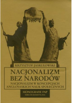 Nacjonalizm bez narodów