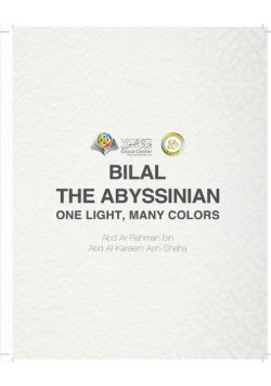 Bilal the Abyssinian One Light, Many Colors