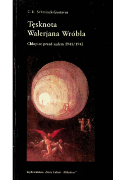 Tęsknota Walerjana Wróbla