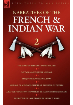 Narratives of the French & Indian War