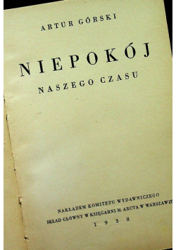 Niepokój naszego czasu 1938 r.