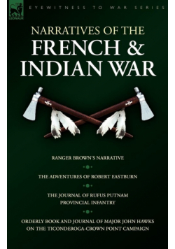 Narratives of the French & Indian War