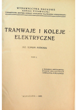 Tramwaje i koleje elektryczne tom I 1922 r