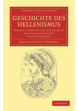 Geschichte Des Hellenismus - Volume 2