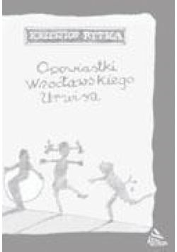 Opowiastki wrocławskiego urwisa