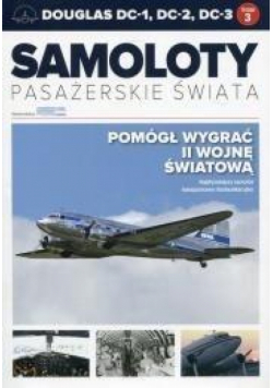 Samoloty pasażerskie świata T.3 Douglas DC-1...