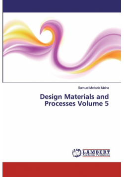 Design Materials and Processes Volume 5
