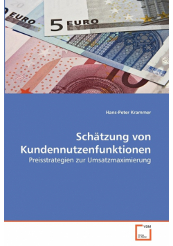 Schätzung von Kundennutzenfunktionen