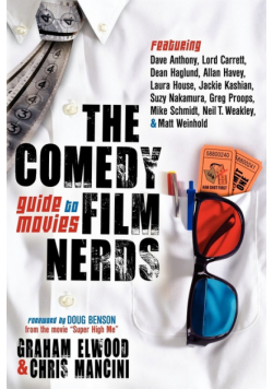 The Comedy Film Nerds Guide to Movies