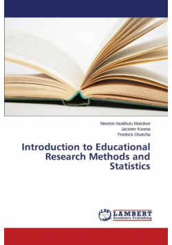 Introduction to Educational Research Methods and Statistics