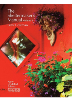 The Sheltermaker's Manual - Volume 1