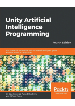 Unity Artificial Intelligence Programming - Fourth Edition