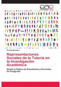 Representaciones Sociales de la Tutoría en la Investigación Académica