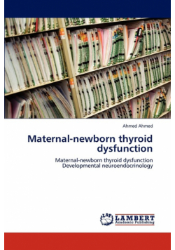Maternal-Newborn Thyroid Dysfunction