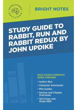 Study Guide to Rabbit Run and Rabbit Redux by John Updike