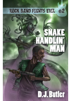 Snake Handlin' Man
