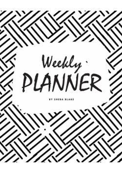 Weekly Planner - Undated (8x10 Softcover Log Book / Tracker / Planner)