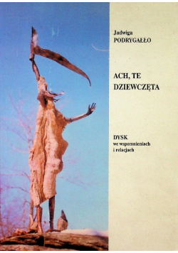 Ach te dziewczęta