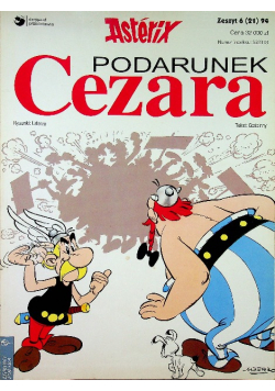 Asterix Podarunek Cezara Zeszyt 6