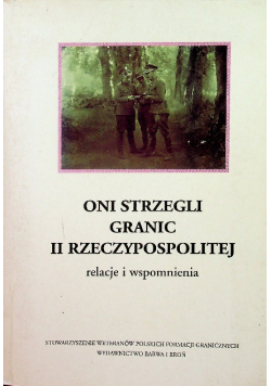Oni strzegli granic II Rzeczypospolitej