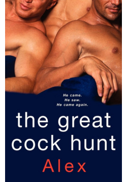 The Great Cock Hunt