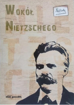 Wokół Nietzschego